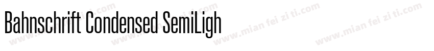 Bahnschrift Condensed SemiLight字体转换